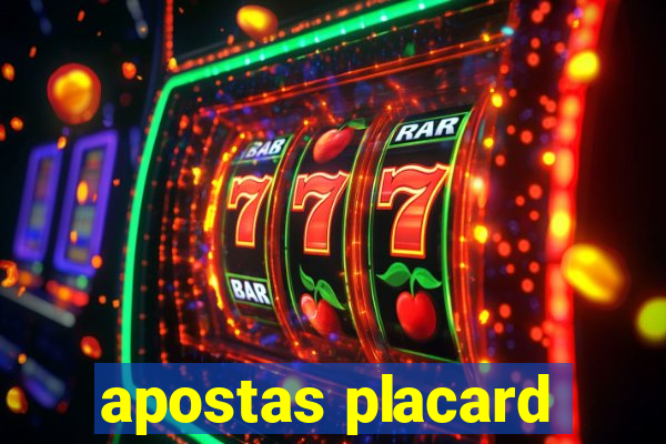 apostas placard